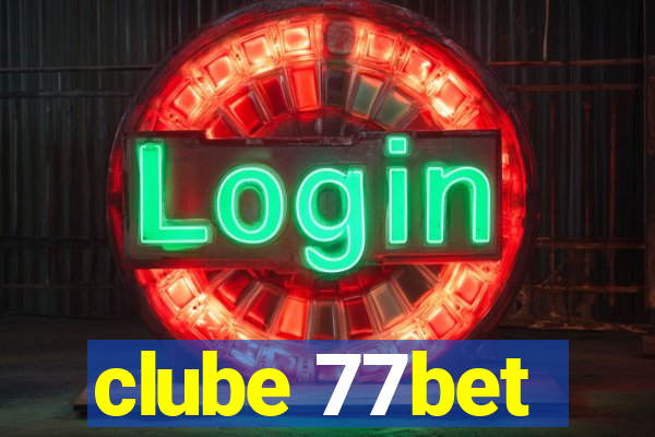 clube 77bet